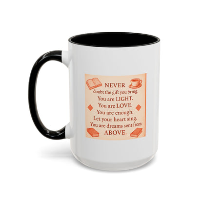 You Are Light, — Inspirational Mug