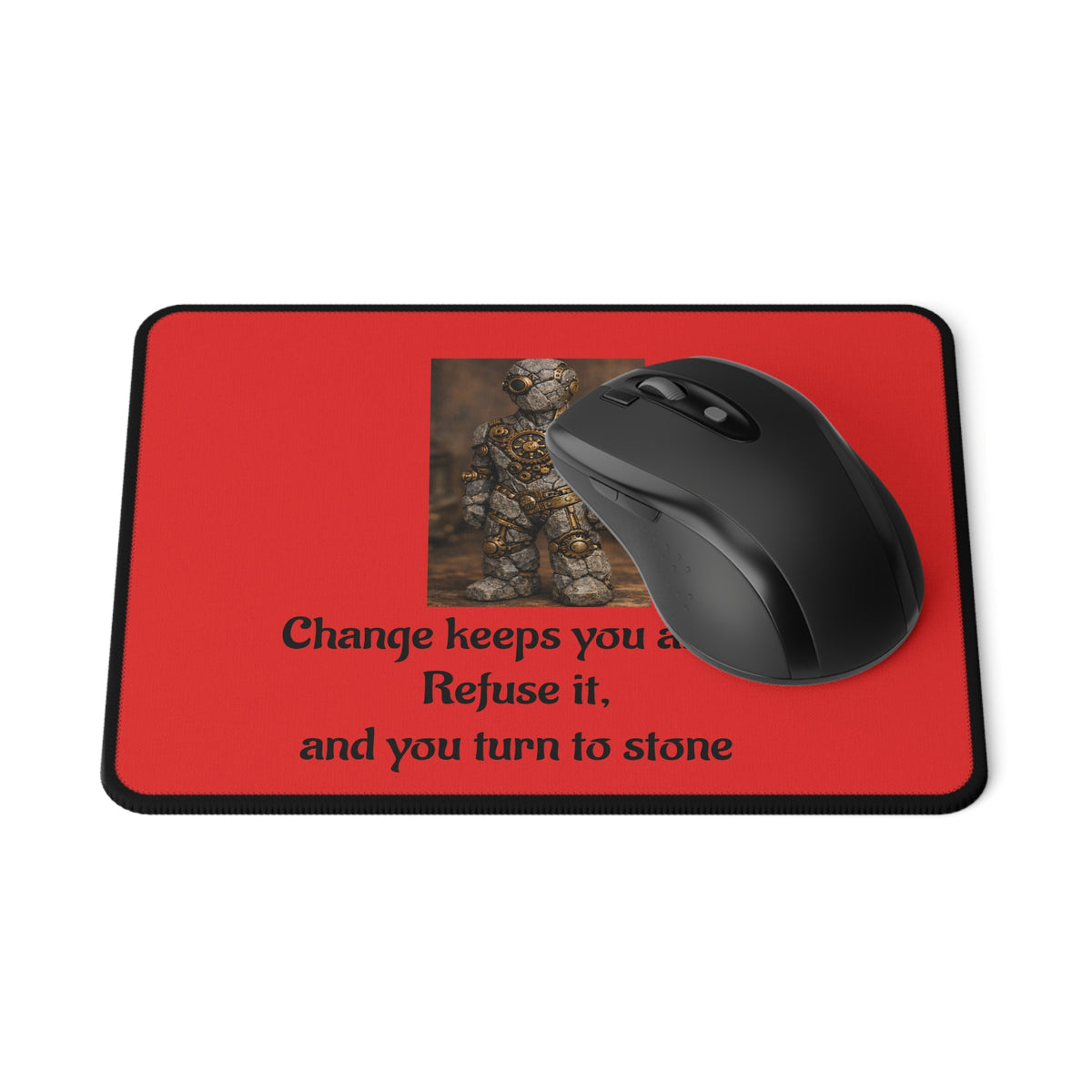 Change Keeps You Alive — Inspirational Mouse Pad Red