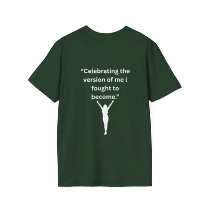 "Celebrating The Version of Me" — Empowered Woman Unisex Softstyle Tee (White Print)