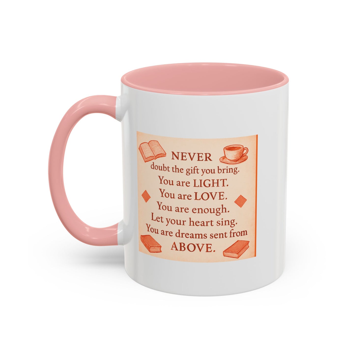 You Are Light, — Inspirational Mug