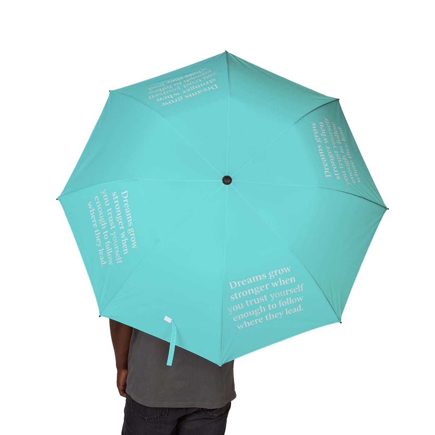 "Dreams Grow Stronger" — Sky Blue Semi-Automatic Foldable Umbrella