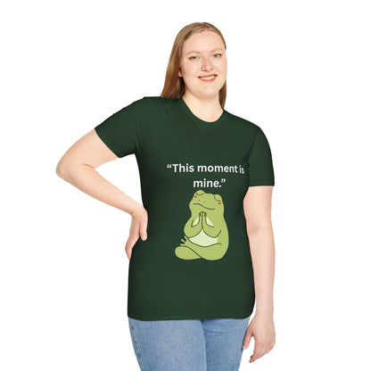 "This Moment Is Mine" — Unisex Softstyle Tee (White Print)