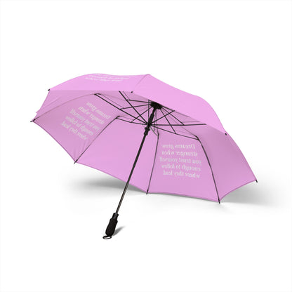 "Dreams Grow Stronger" — Pink Semi-Automatic Foldable Umbrella