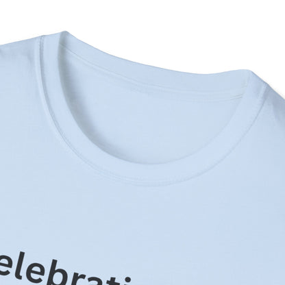 "Celebrating The Version of Me" — Self-Love Heart Unisex Softstyle Tee