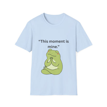 "This Moment Is Mine" — Unisex Softstyle Tee (Black Print)