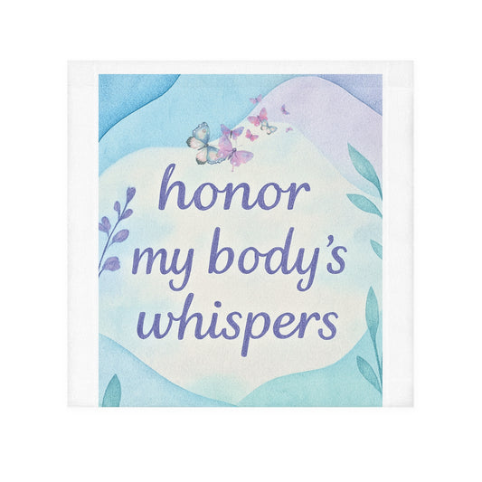 Honor My Body's Whispers Face Towel — Gentle Self-Care Floral Design