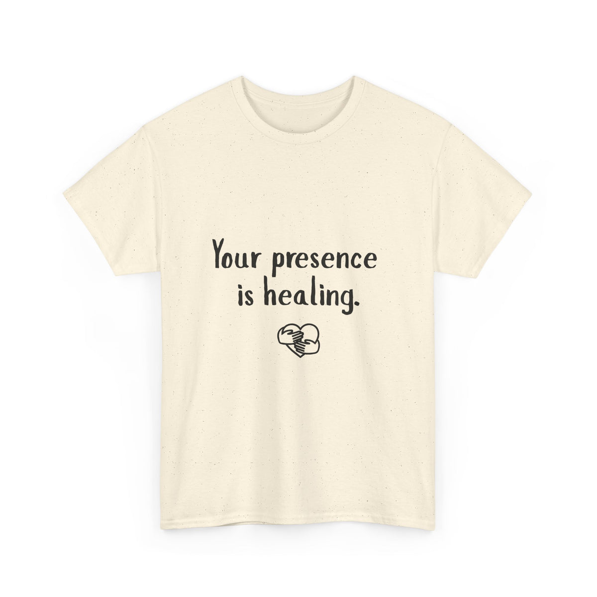 Your Presence Is Healing — Unisex Tee