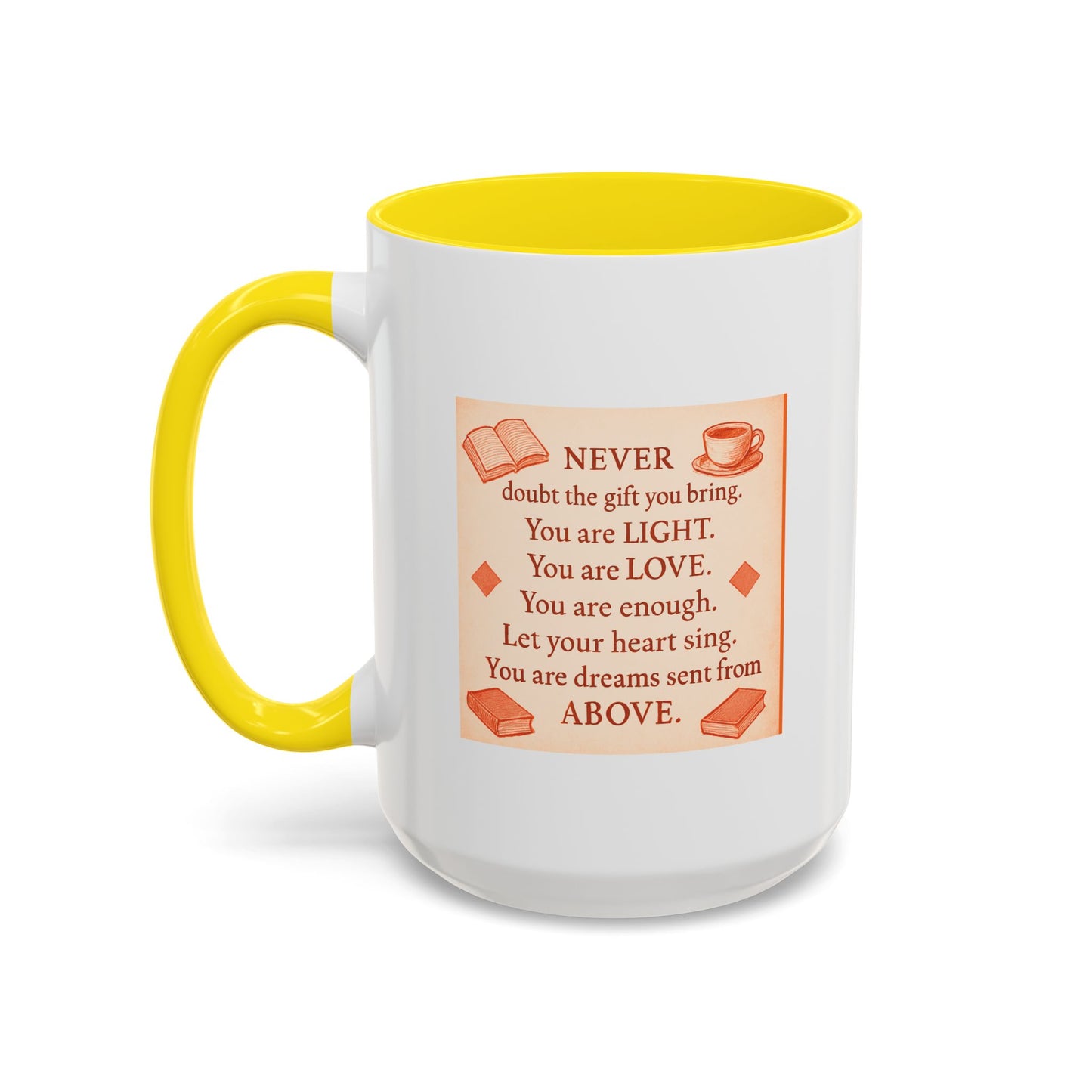 You Are Light, — Inspirational Mug