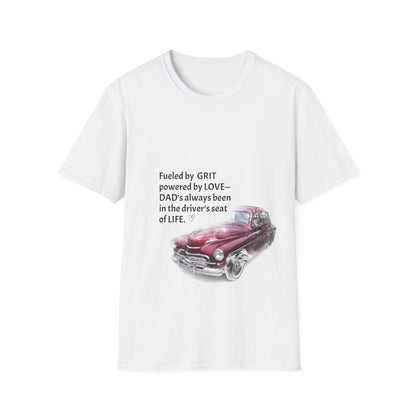 Fueled by Grit, Powered by Love – Vintage Car Dad T-Shirt for Father’s Day & Classic Car Lovers
