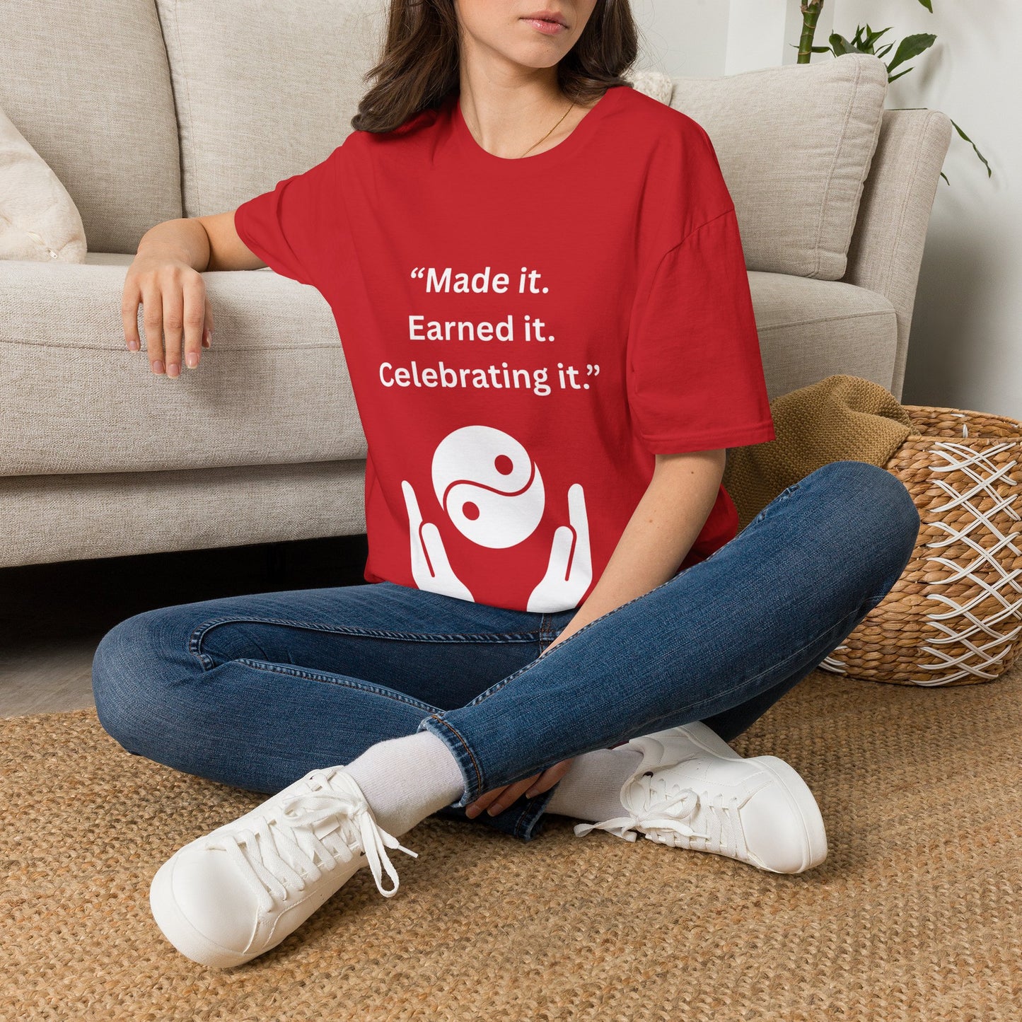 "Made It. Earned It. Celebrating It." — Inspirational Unisex Tee (White Print)
