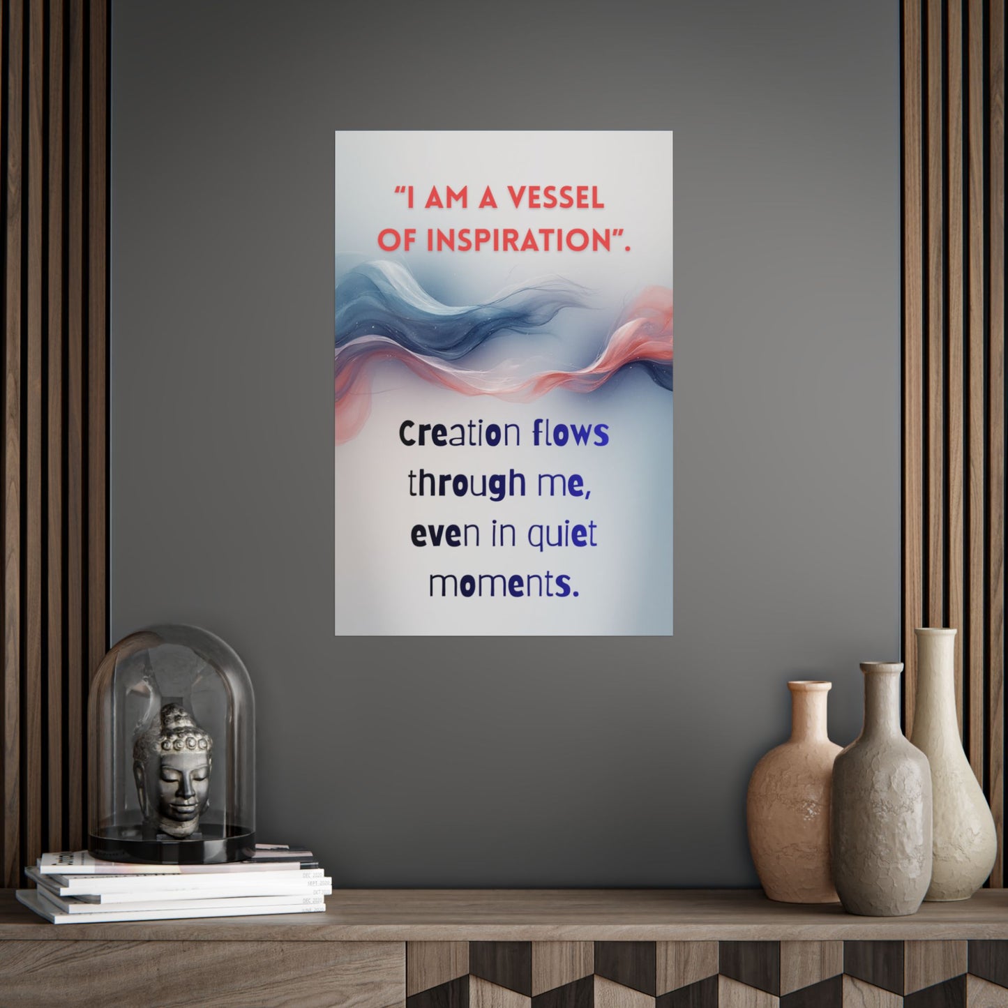 Inspiration Quote Poster — "I Am a Vessel of Inspiration" Motivational Wall Art