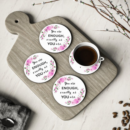 YOU ARE ENOUGH Coasters with motivational quote on a wooden board with a cup of coffee.