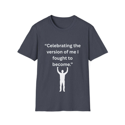 "Celebrating The Version of Me" — Empowered Man Unisex Softstyle Tee (White Print)