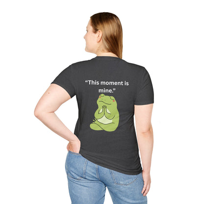 "This Moment Is Mine" — Unisex Softstyle Tee (White Print)