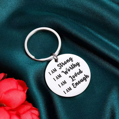 I Am Strong I Am Worthy I Am Loved I Am Enough Keychain Inspirational Quotes Gifts Depression Gifts Best Friend Birthday Custom