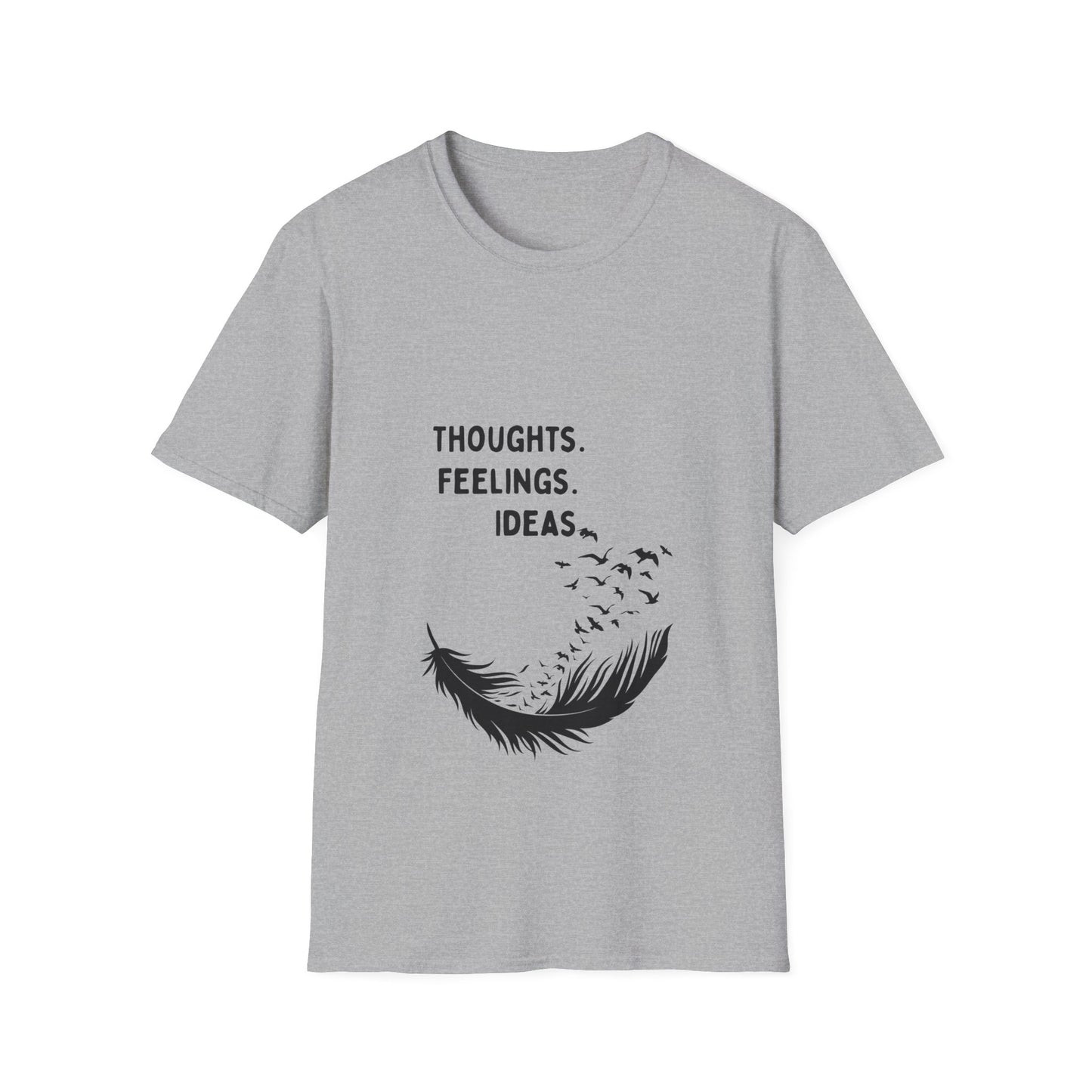 "Thoughts. Feelings. Ideas." — Unisex Softstyle T‑Shirt (Black Print)