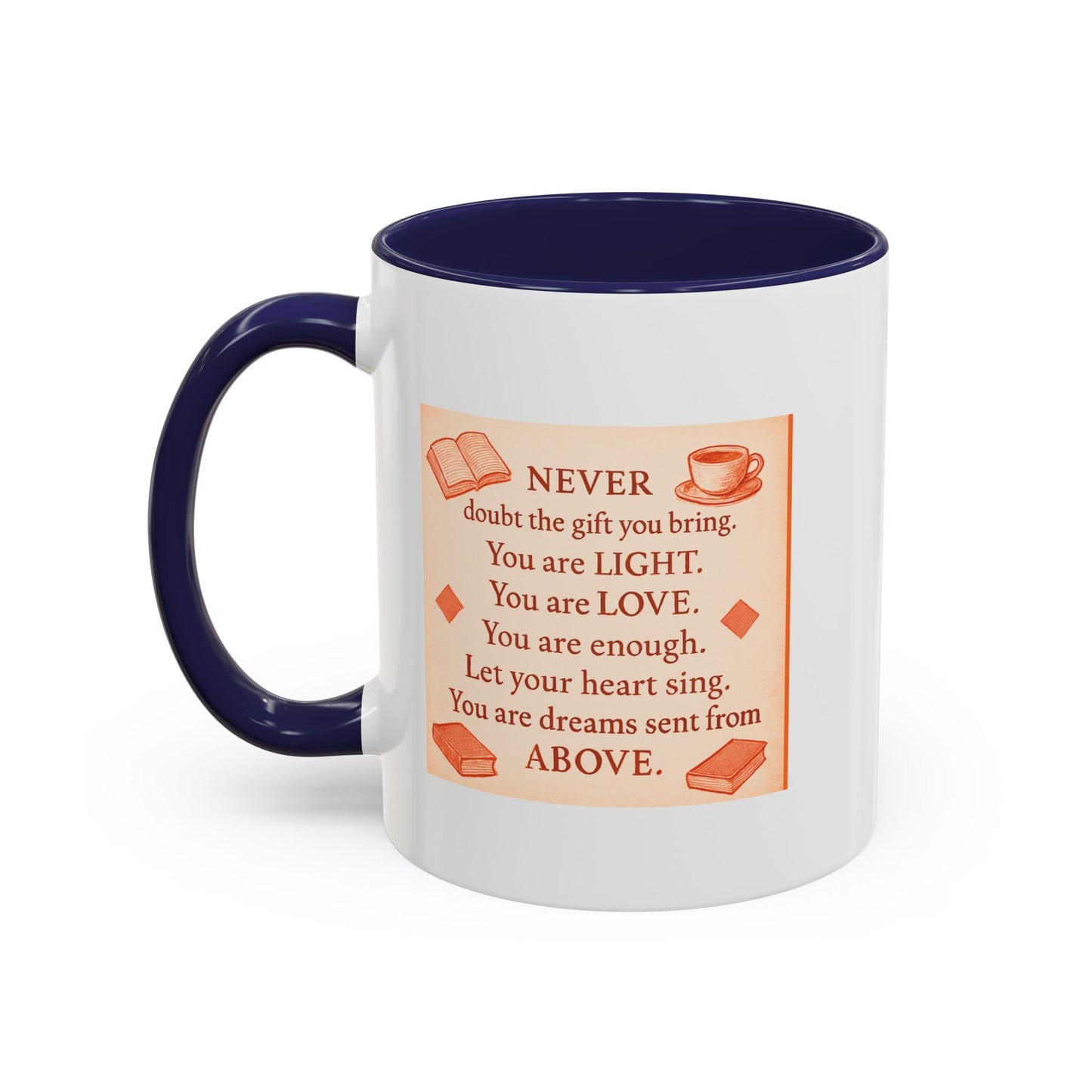 You Are Light, — Inspirational Mug