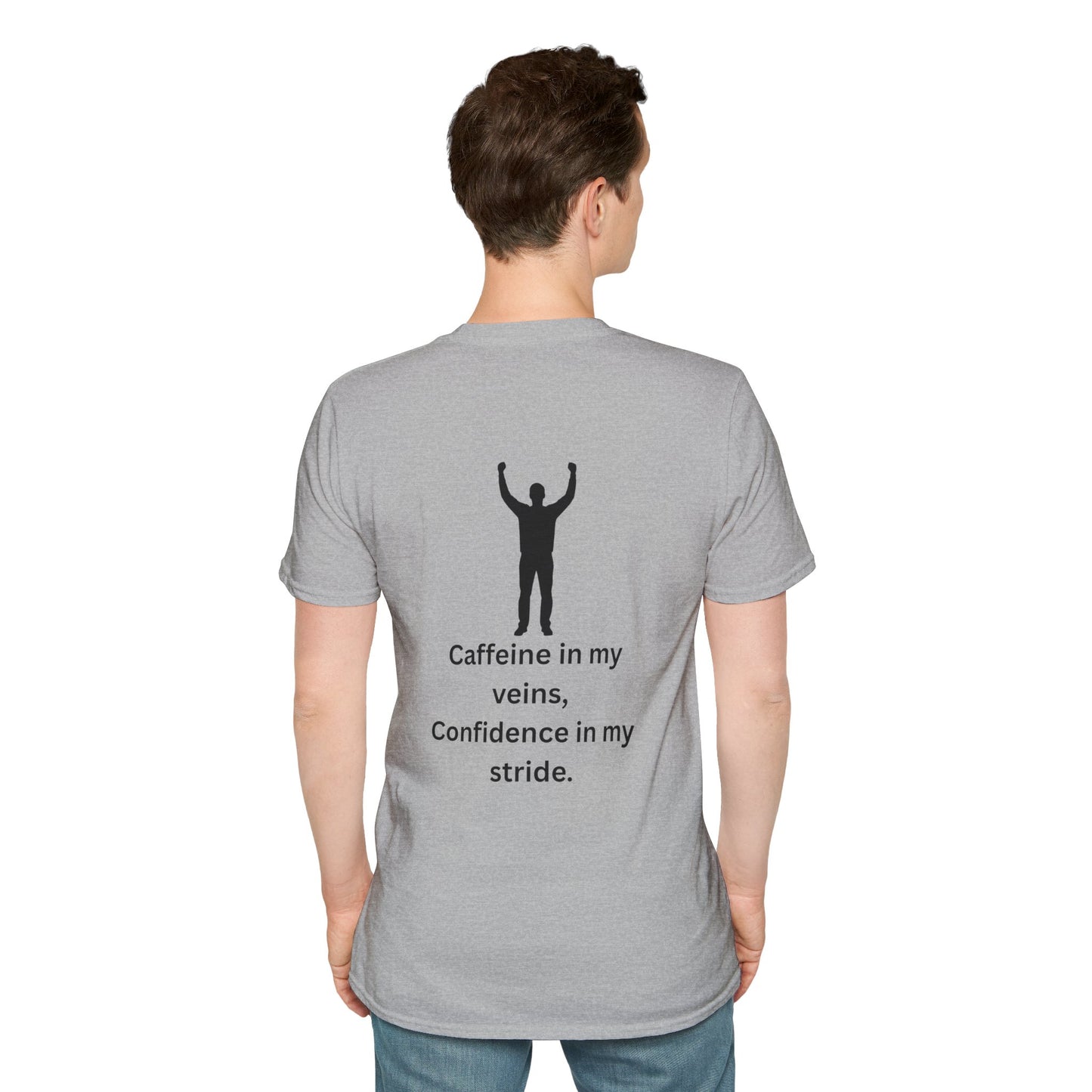 “Caffeine In My Veins, Confidence In My Stride” Tee Shirt