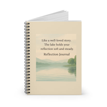"The Lake Holds Your Reflection" - Reflection Journal