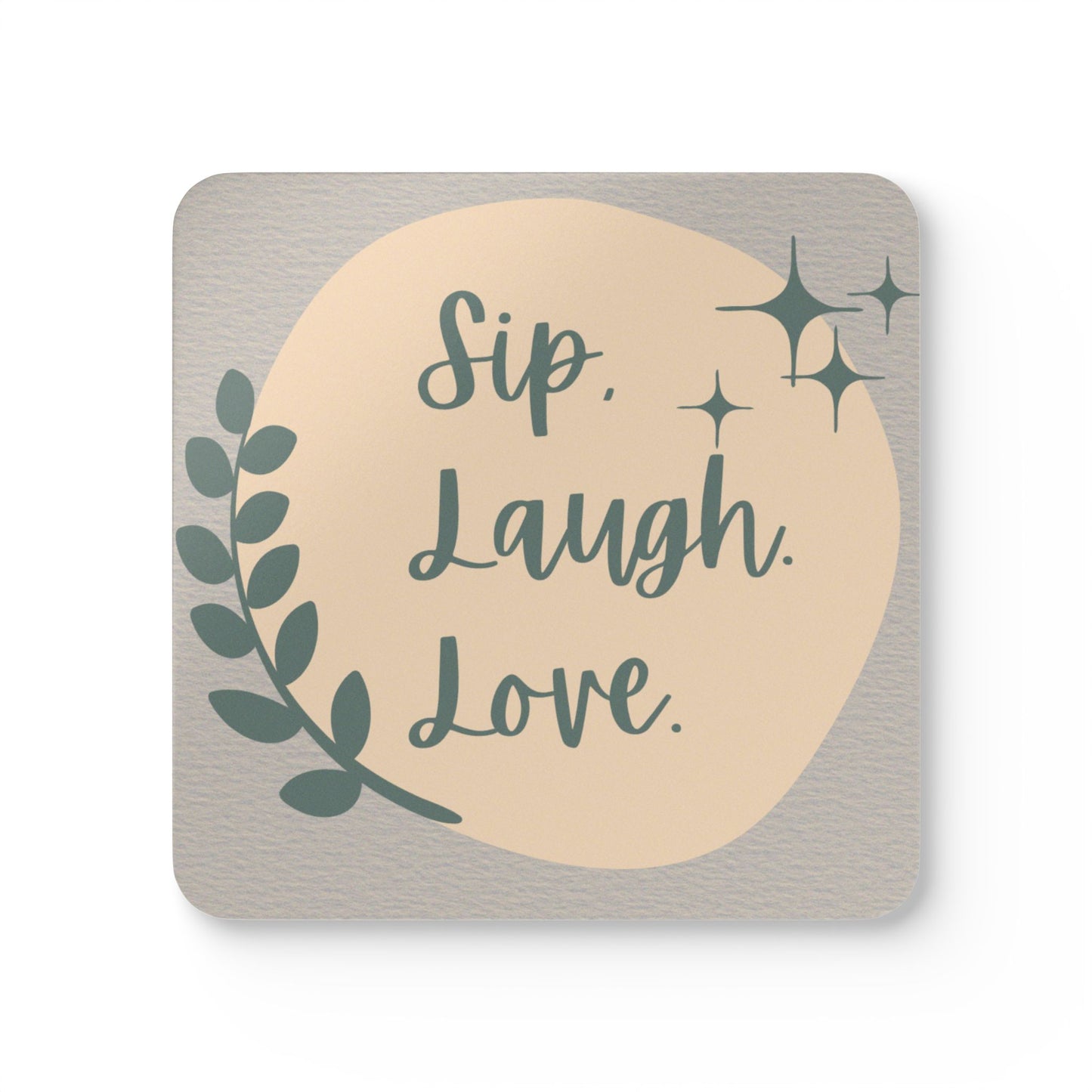 Sip Laugh Love Corkwood Coaster Set – Stylish Rustic Home Décor & Gift for Friends