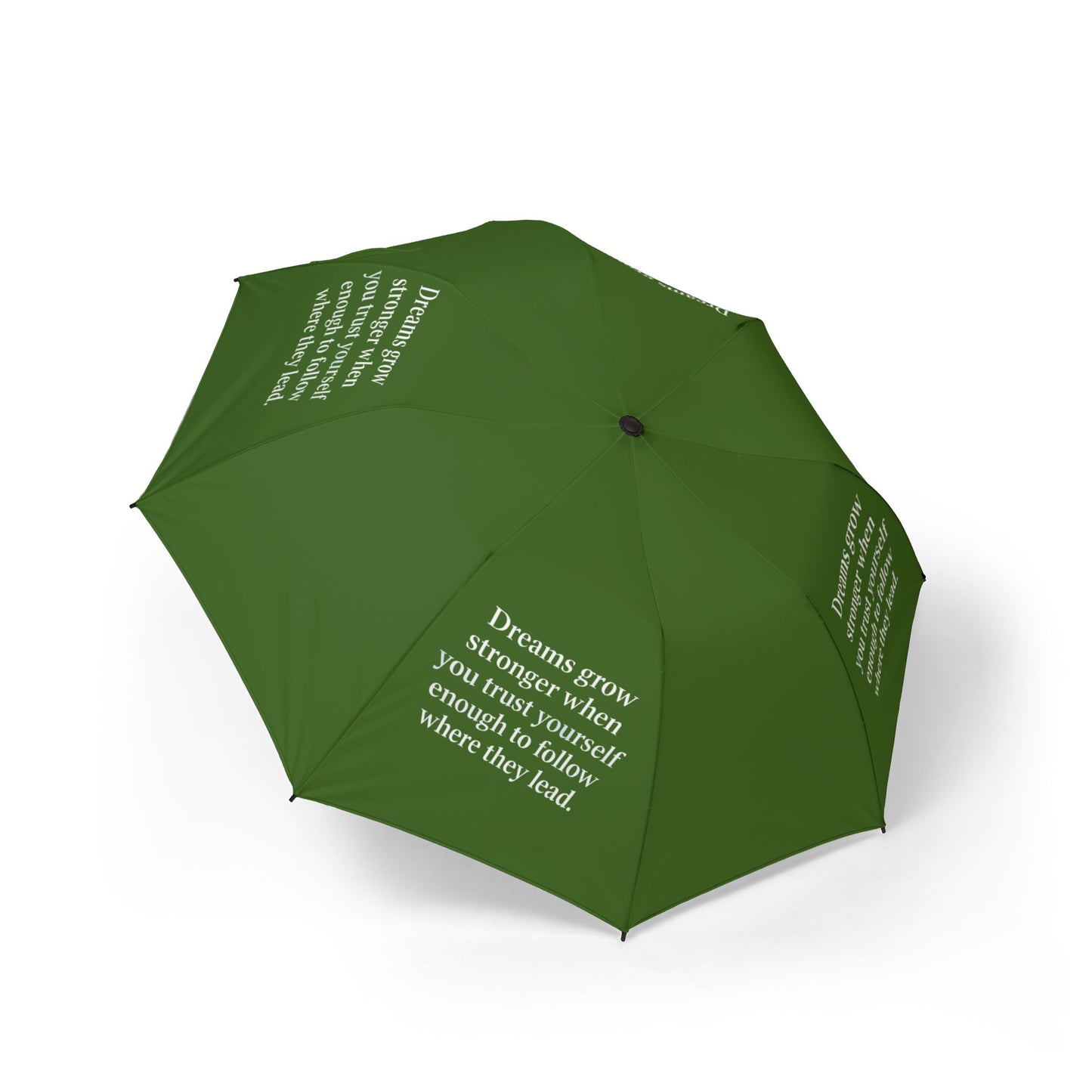 "Dreams Grow Stronger" — Green Semi-Automatic Foldable Umbrella