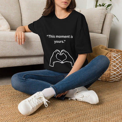 "This Moment Is Yours" — Heart Hands Unisex Softstyle Tee (White Print)