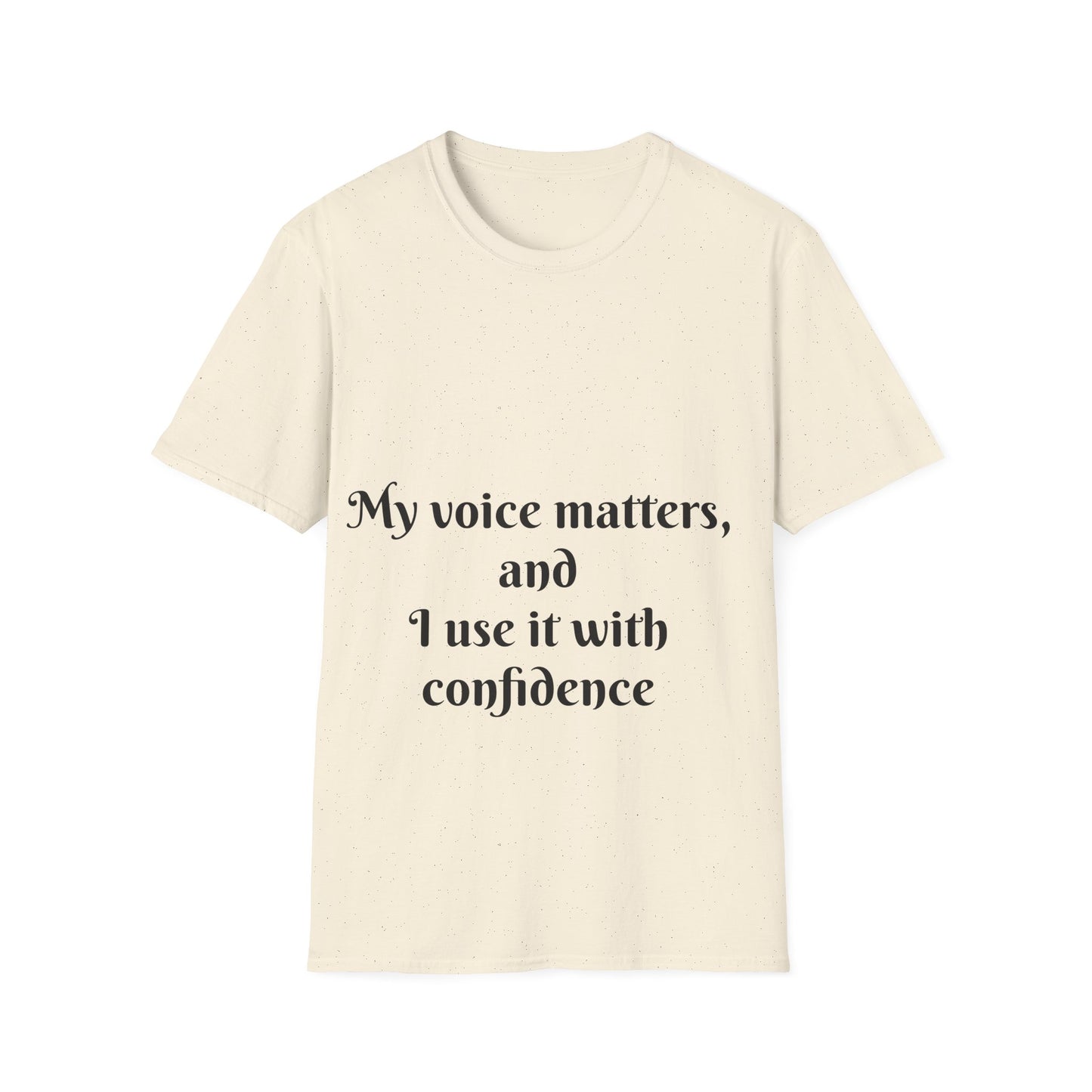 My Voice Matters, and I Use It with Confidence — Unisex Softstyle T‑Shirt
