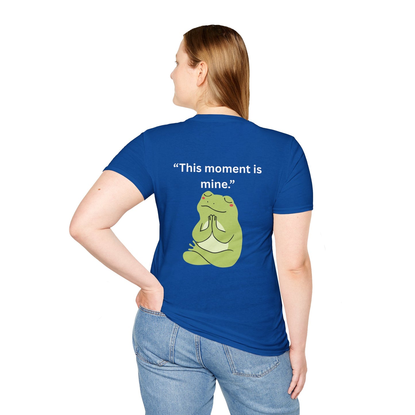"This Moment Is Mine" — Unisex Softstyle Tee (White Print)