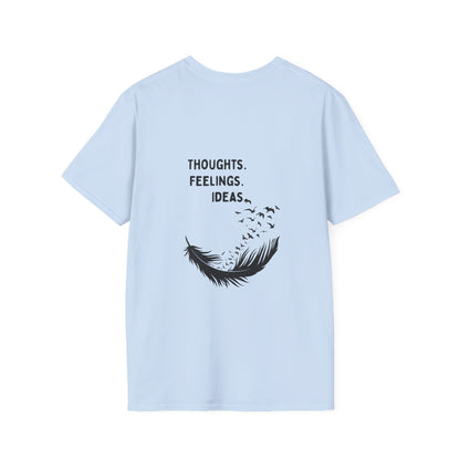 "Thoughts. Feelings. Ideas." — Unisex Softstyle T‑Shirt (Black Print)