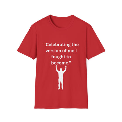 "Celebrating The Version of Me" — Empowered Man Unisex Softstyle Tee (White Print)