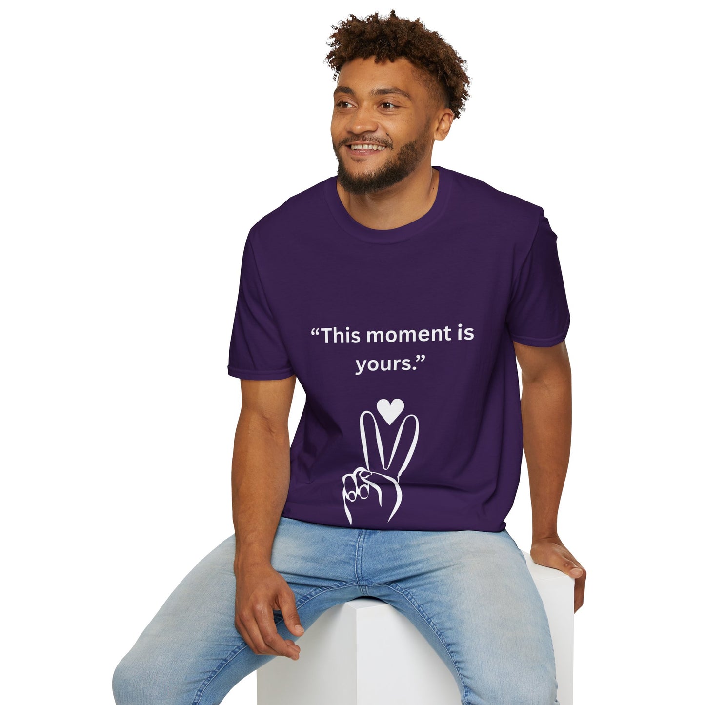 "This Moment Is Yours" — Peace & Heart Unisex Softstyle Tee (White Print)