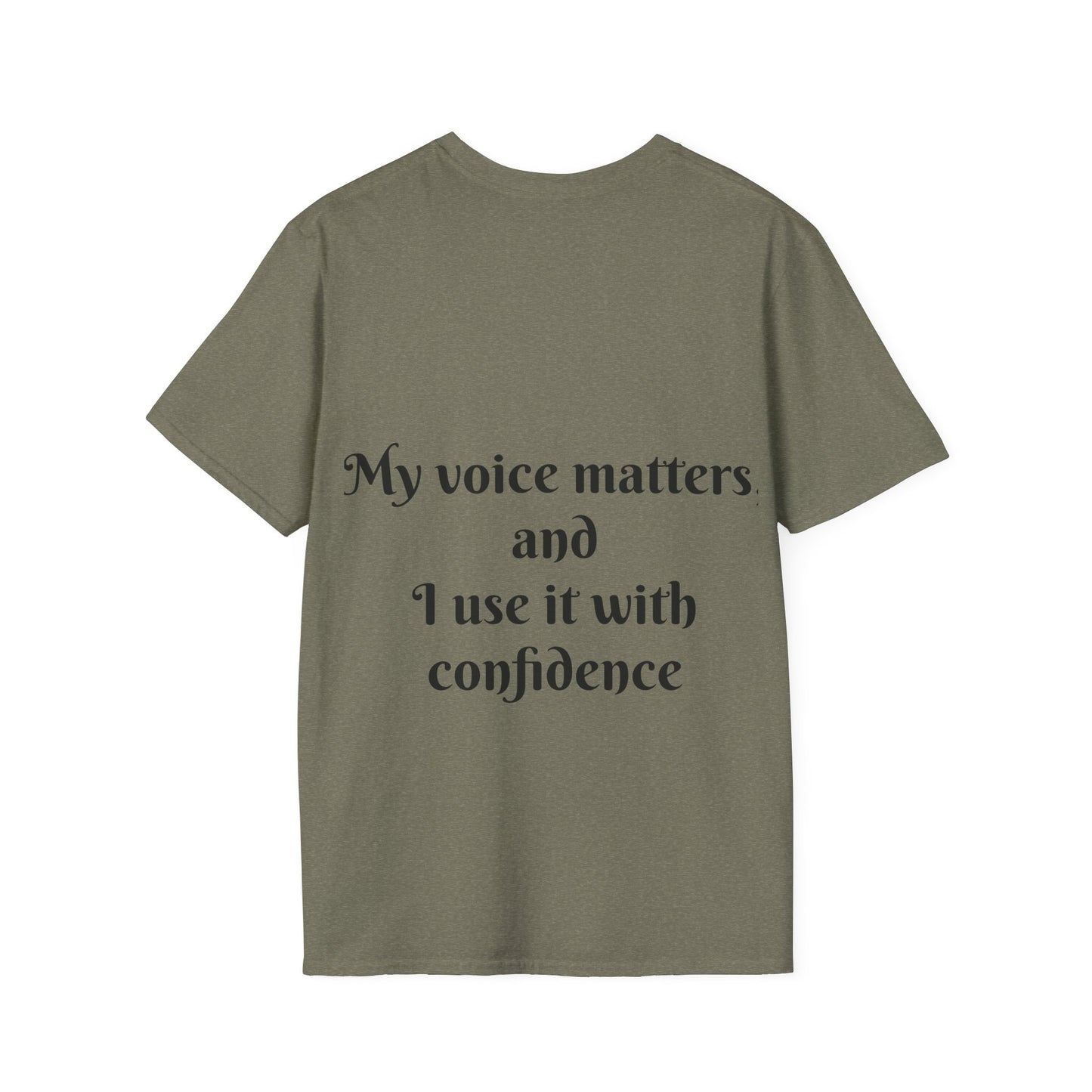 My Voice Matters, and I Use It with Confidence — Unisex Softstyle T‑Shirt