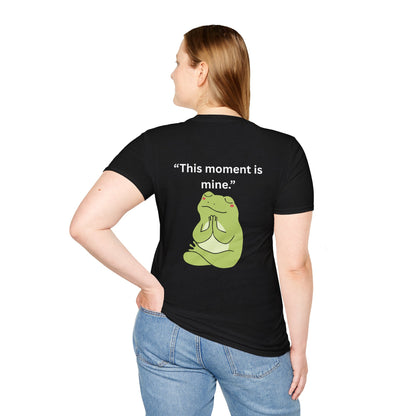 "This Moment Is Mine" — Unisex Softstyle Tee (White Print)