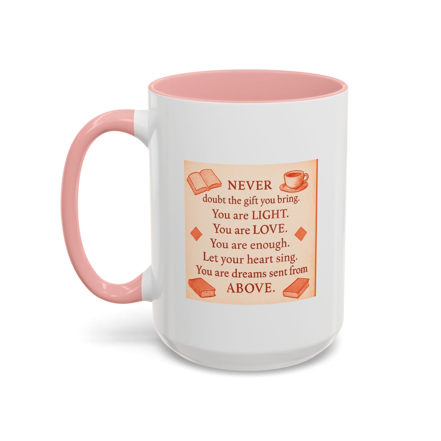 You Are Light, — Inspirational Mug