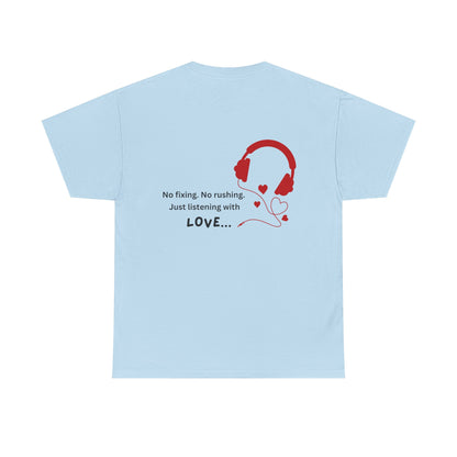 Healing Presence Unisex Motivational Tee – Heartfelt Self-Care Cotton Shirt for Everyday Love & Positivity