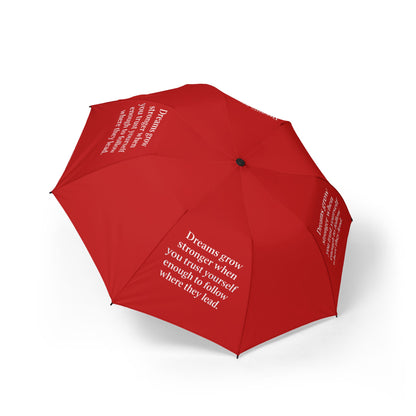 "Dreams Grow Stronger" — Red Semi-Automatic Foldable Umbrella