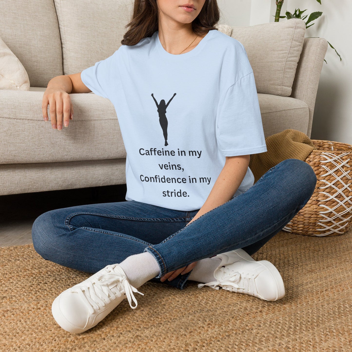 “Caffeine In My Veins, Confidence In My Stride” Tee shirt