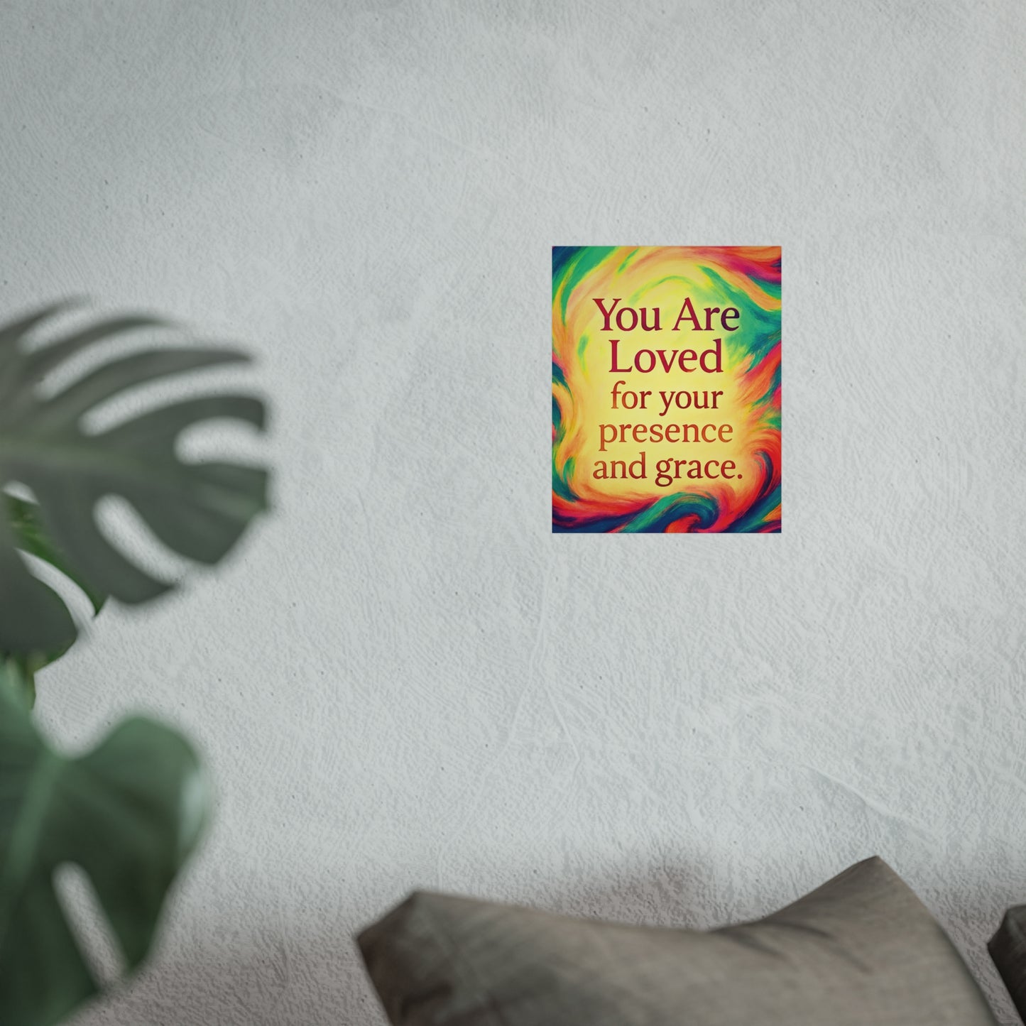 You Are Loved — Affirmation Art Print