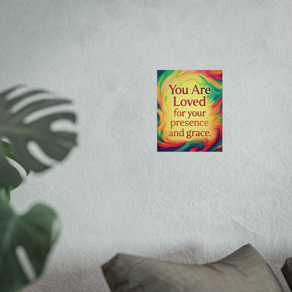 You Are Loved — Affirmation Art Print