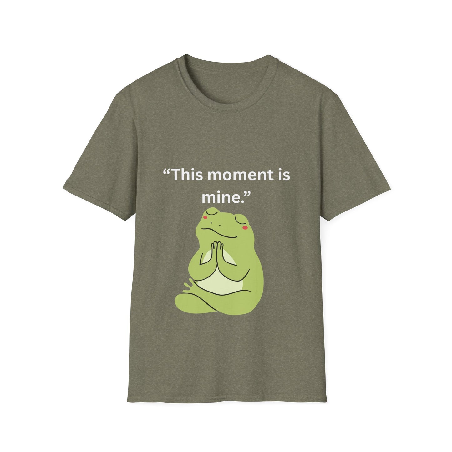 "This Moment Is Mine" — Unisex Softstyle Tee (White Print)