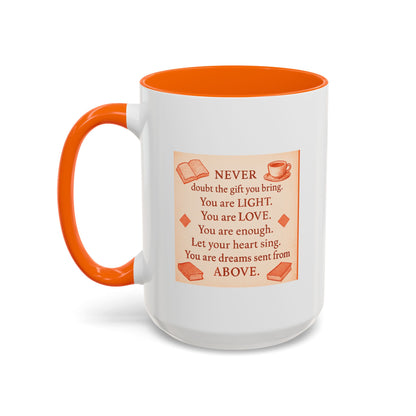 You Are Light, — Inspirational Mug