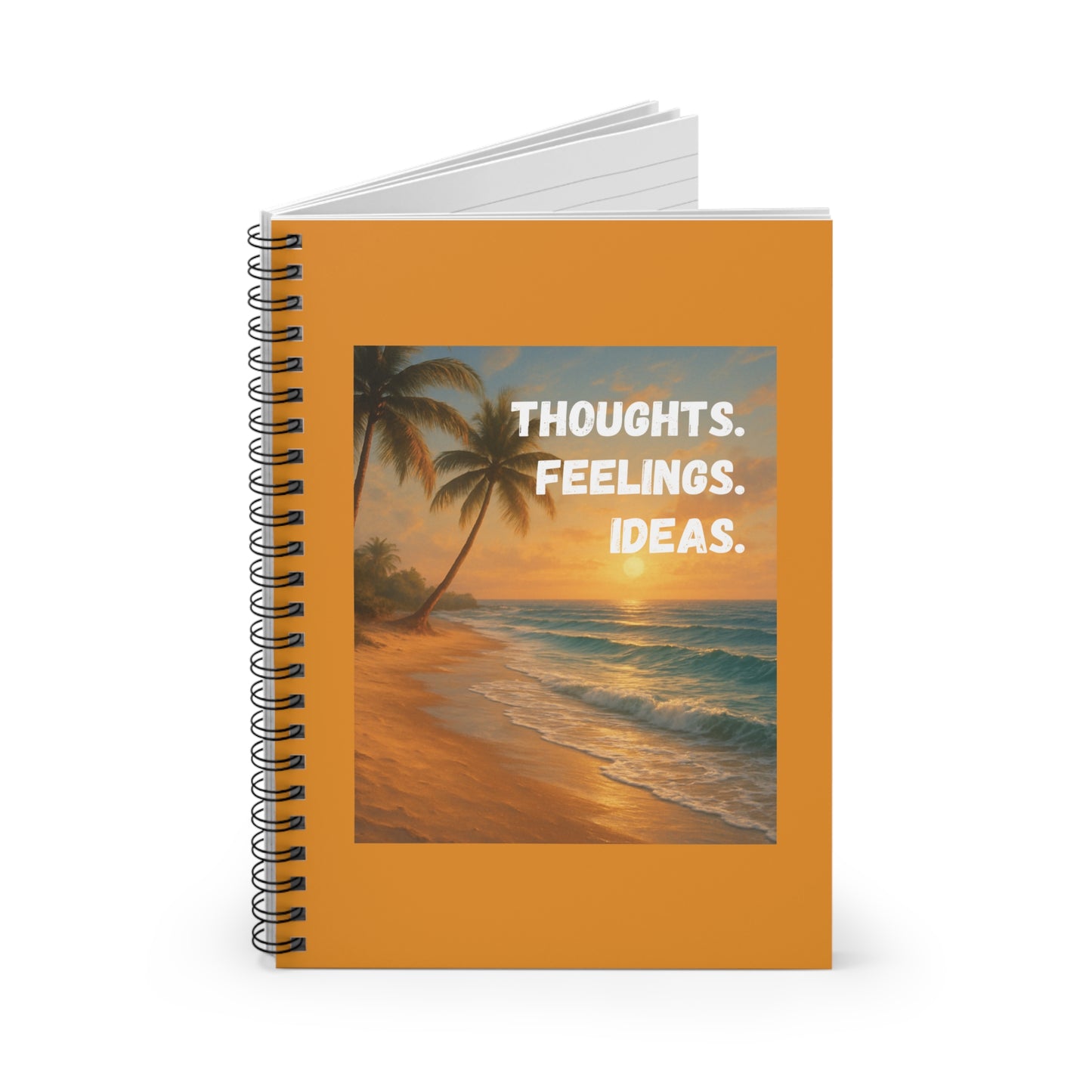 "Thoughts. Feelings. Ideas." - Spiral Notebook
