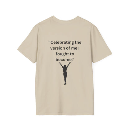 "Celebrating The Version of Me" — Empowered Woman Unisex Softstyle Tee (Black Print)