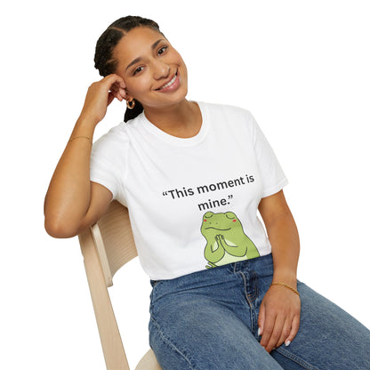 "This Moment Is Mine" — Unisex Softstyle Tee (Black Print)