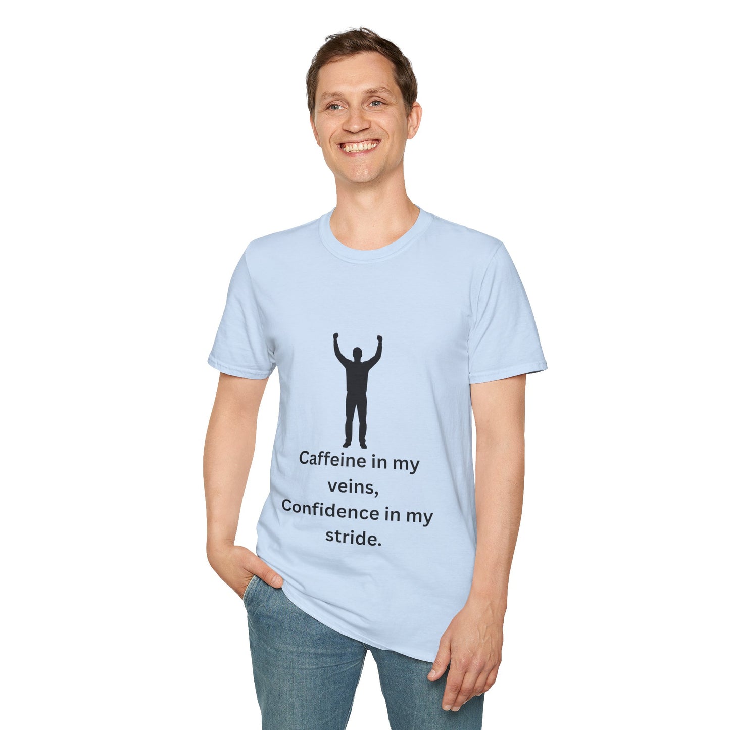 “Caffeine In My Veins, Confidence In My Stride” Tee Shirt