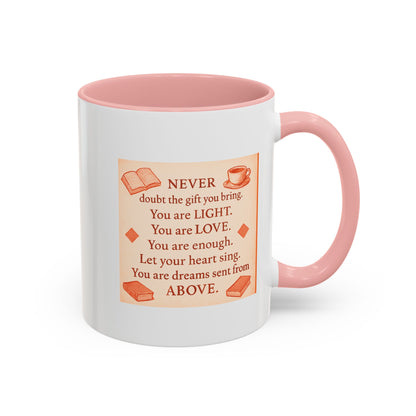 You Are Light, — Inspirational Mug