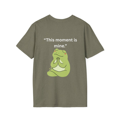 "This Moment Is Mine" — Unisex Softstyle Tee (White Print)