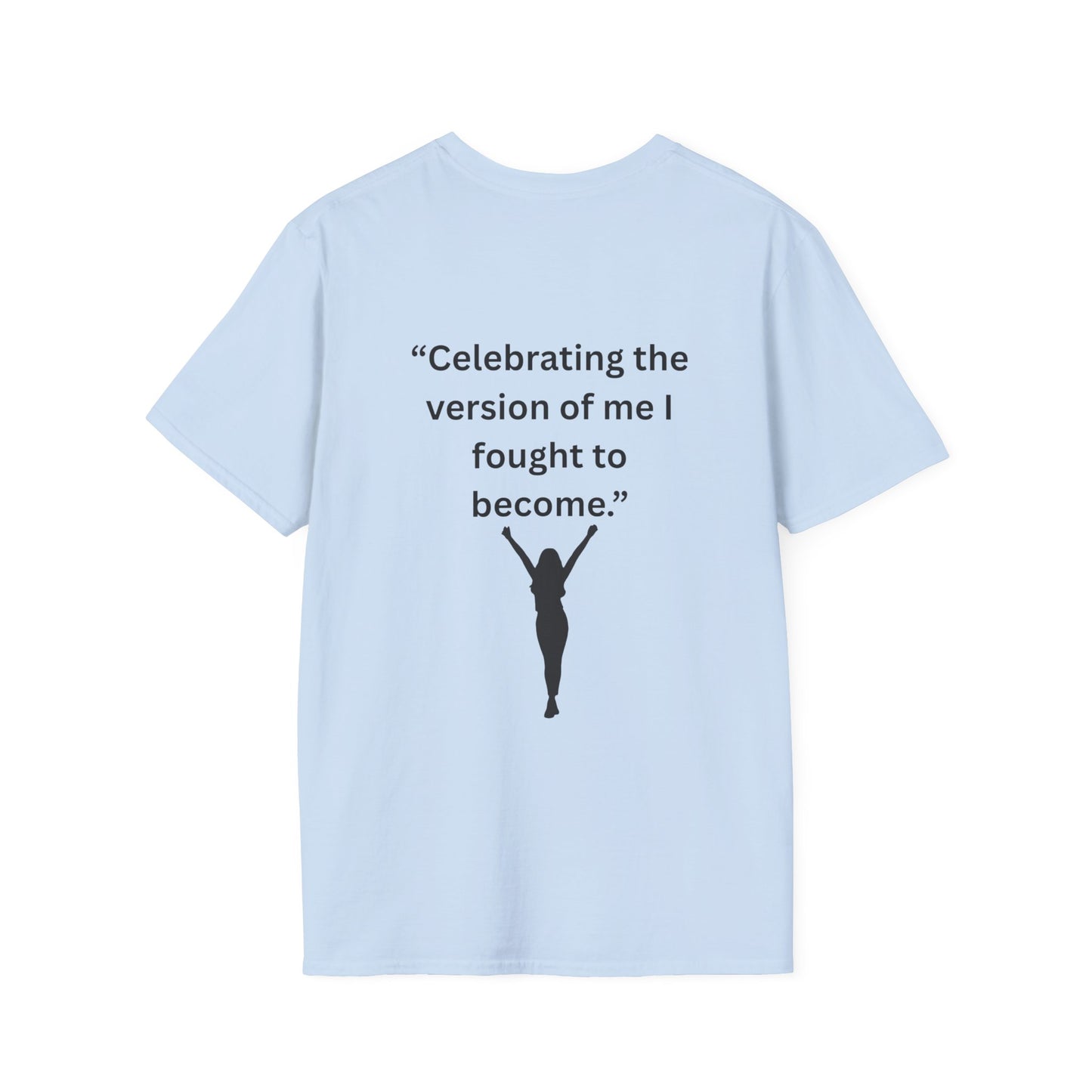 "Celebrating The Version of Me" — Empowered Woman Unisex Softstyle Tee (Black Print)