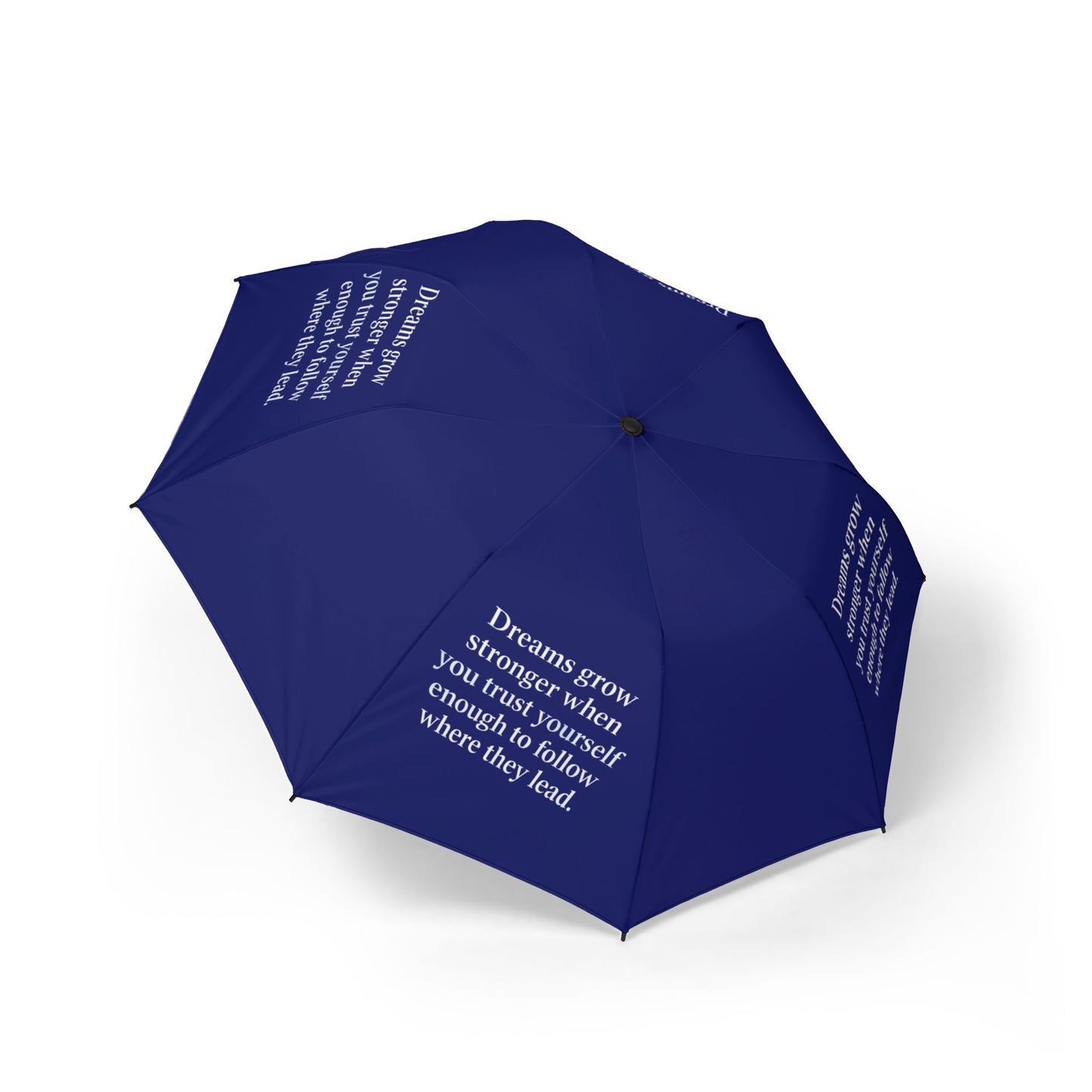 "Dreams Grow Stronger" — Navy Blue Semi-Automatic Foldable Umbrella