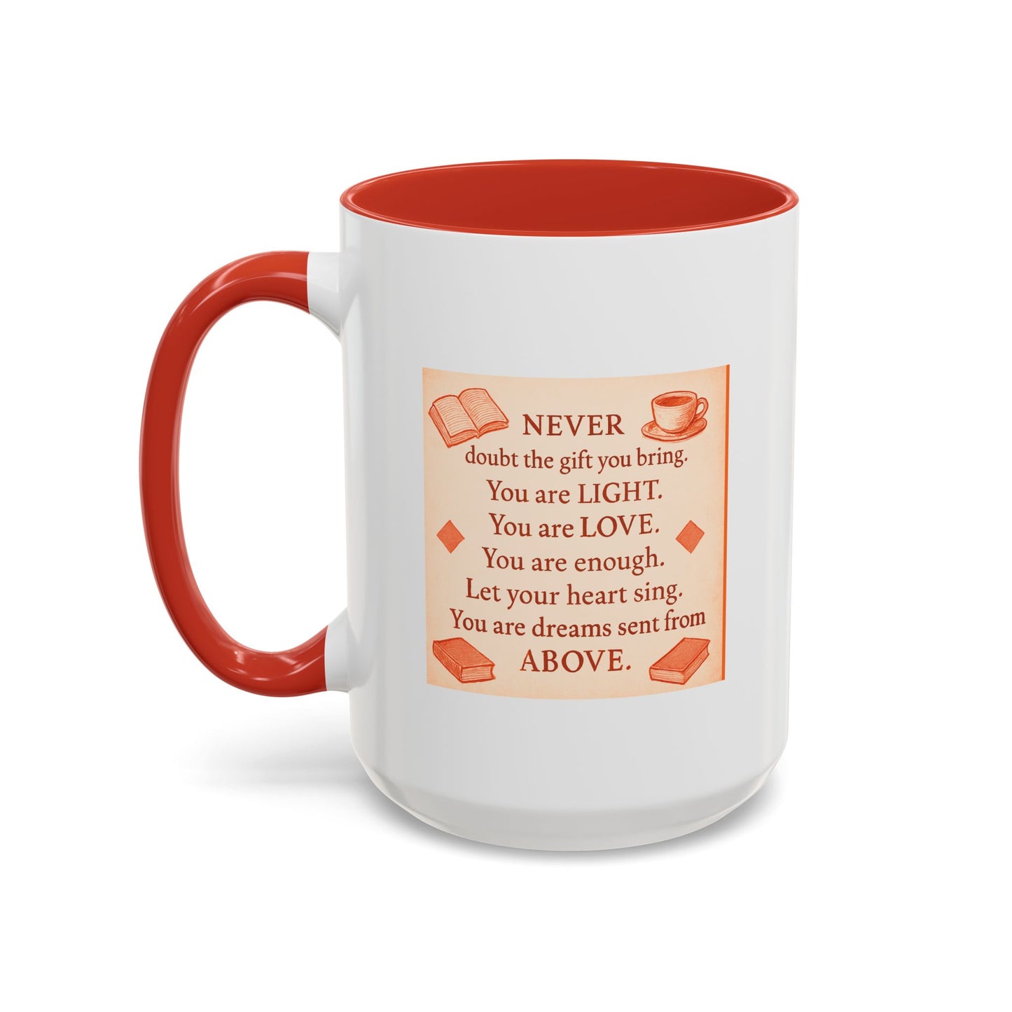 You Are Light, — Inspirational Mug